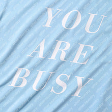 I AM LAZY, YOU ARE BUSY T-SHIRT