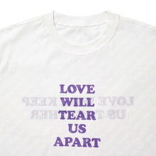 LOVE WILL KEEP US TOGETHER (TEAR US APART) S/S T-SHIRT (WHITE w/ PURPLE)
