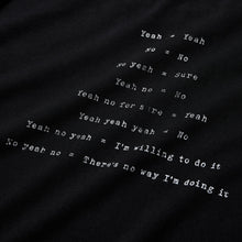 YEAH / NO SHORT SLEEVE T-SHIRT(BLACK)