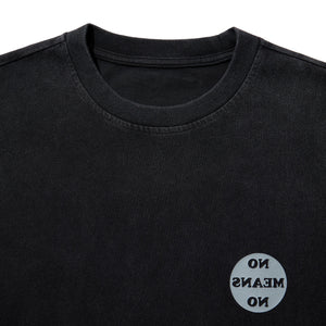 NO MEANS NO SHORT SLEEVE T-SHIRT