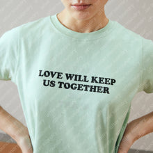 LOVE WILL KEEP US TOGETHER (TEAR US APART) KID’s T-SHIRT