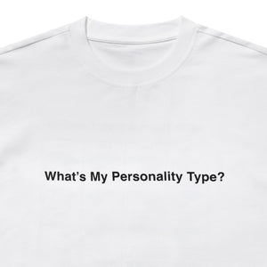 MBTI (WHAT’S MY PERSONALITY TYPE) T-SHIRT