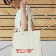 LOVE WILL KEEP US TOGETHER (TEAR US APART)TOTE BAG