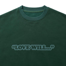 LOVE WILL… COTTON SWEATSHIRT