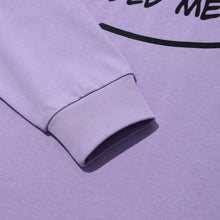 I‘LL BE HERE IF YOU NEED ME LONG SLEEVE T-SHIRT