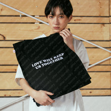 LOVE WILL KEEP US TOGETHER (TEAR US APART)TOTE BAG