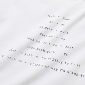 YEAH / NO SHORT SLEEVE T-SHIRT(WHITE)