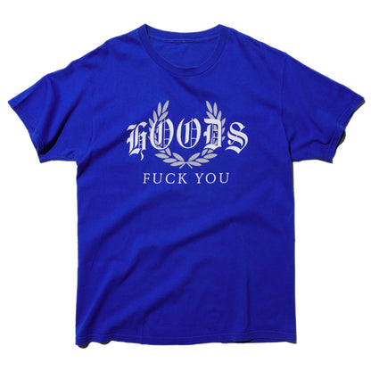 "GOODS FUCK YOU" T-SHIRT