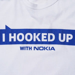 NOKIA "I HOOKED UP WITH NOKIA" T-SHIRT