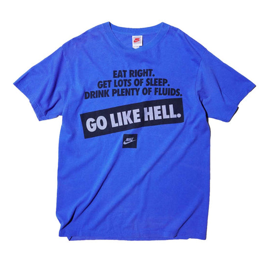 NIKE GO LIKE HELL SLOGAN T-SHIRT